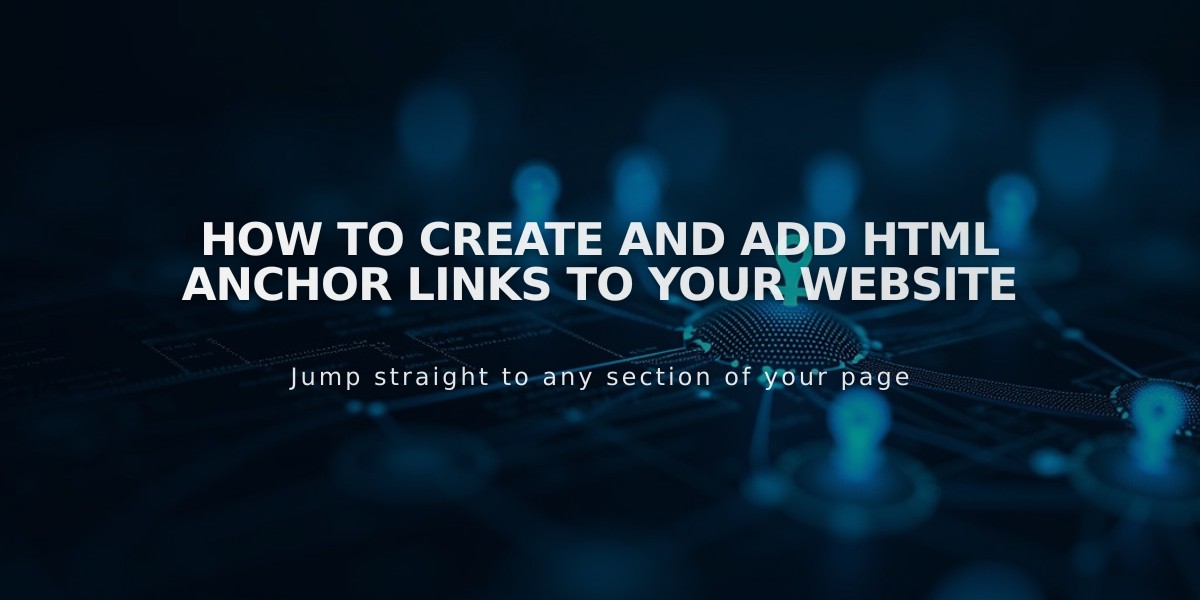 How to Create and Add HTML Anchor Links to Your Website