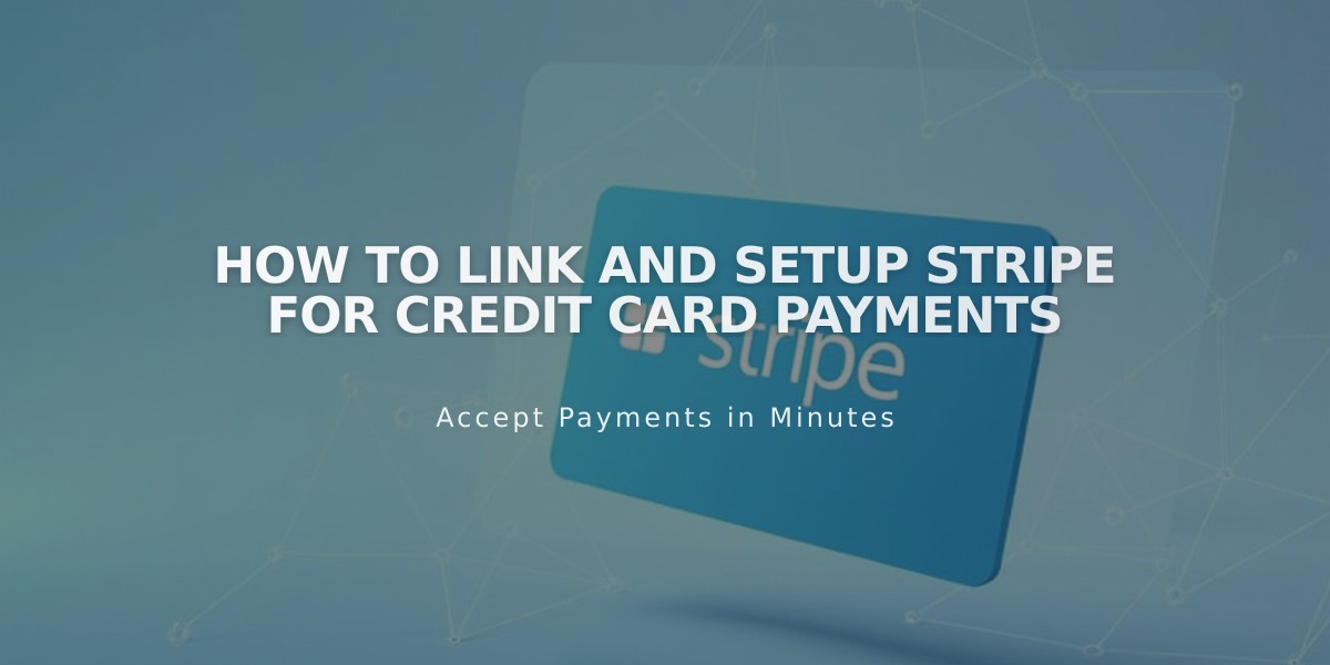 How to Link and Setup Stripe for Credit Card Payments