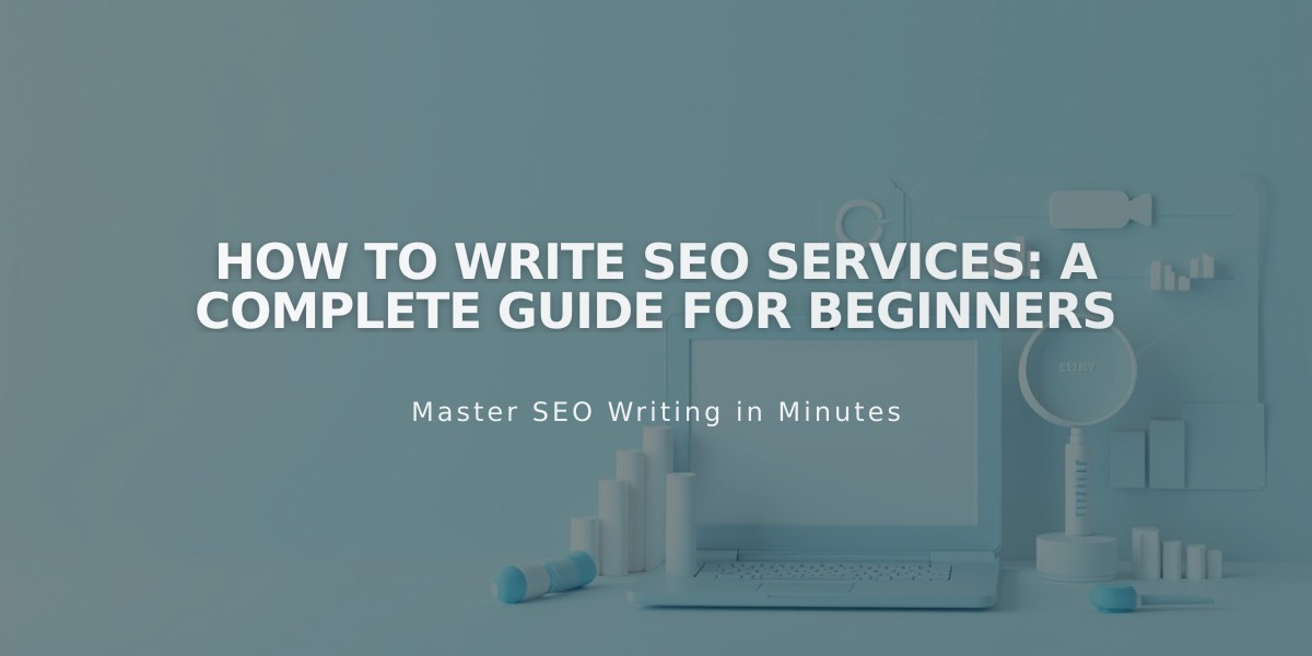 How to Write SEO Services: A Complete Guide for Beginners