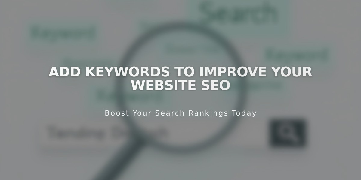 Add Keywords to Improve Your Website SEO