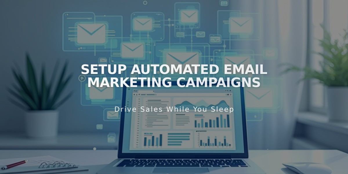 Setup Automated Email Marketing Campaigns