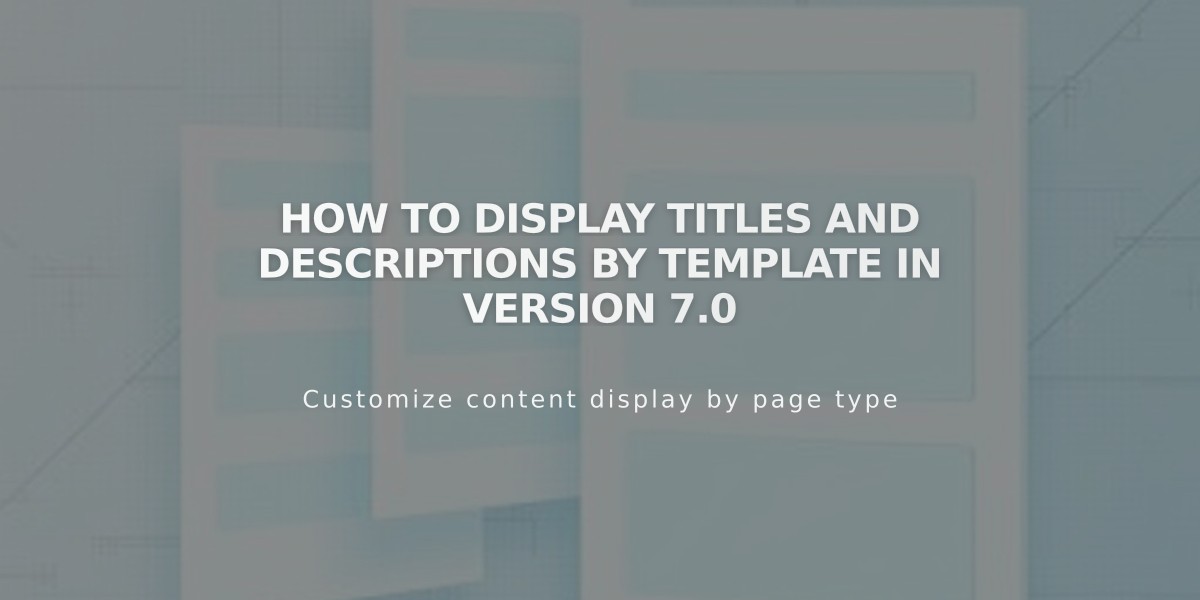 How to Display Titles and Descriptions by Template in Version 7.0