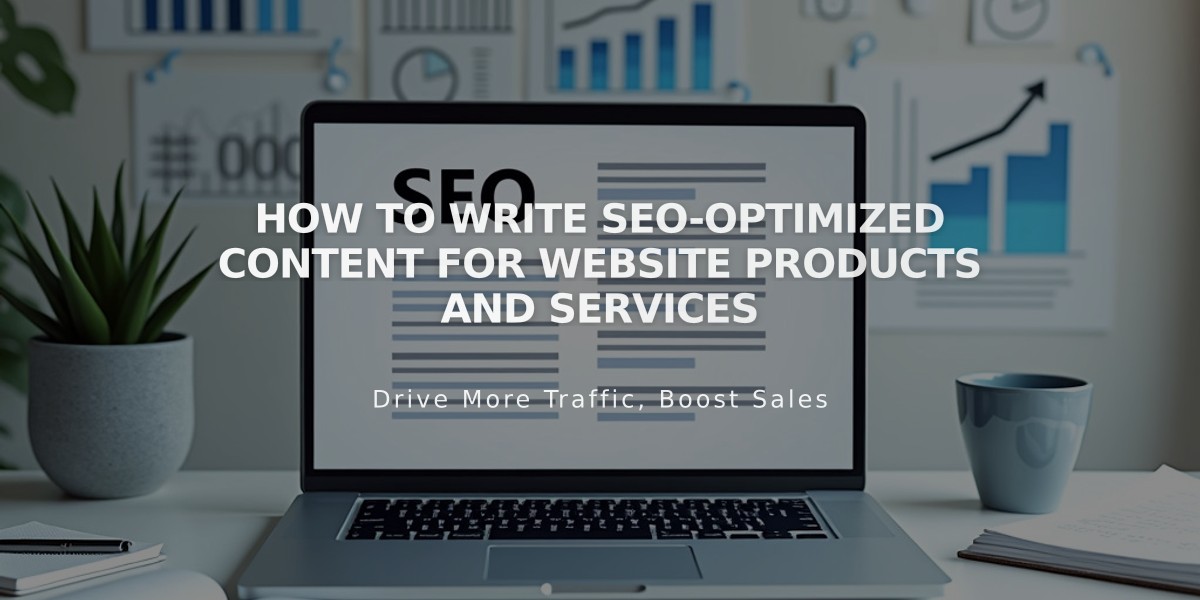 How to Write SEO-Optimized Content for Website Products and Services