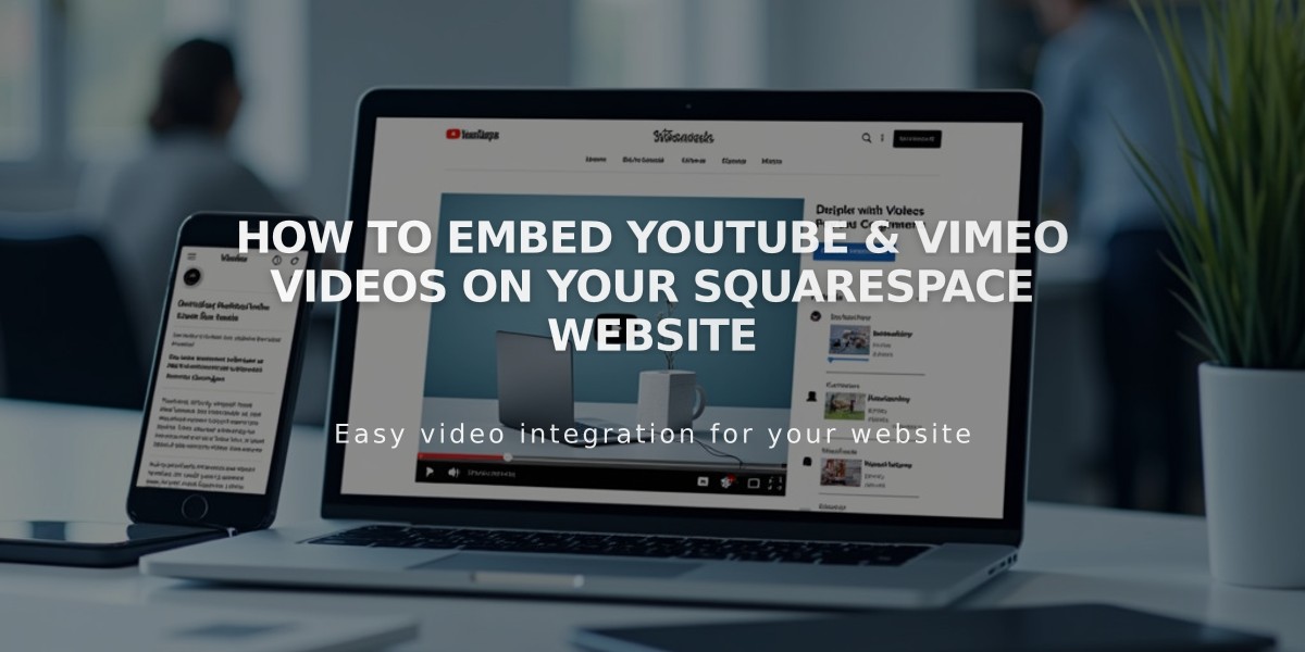 How to Embed YouTube & Vimeo Videos on Your Squarespace Website