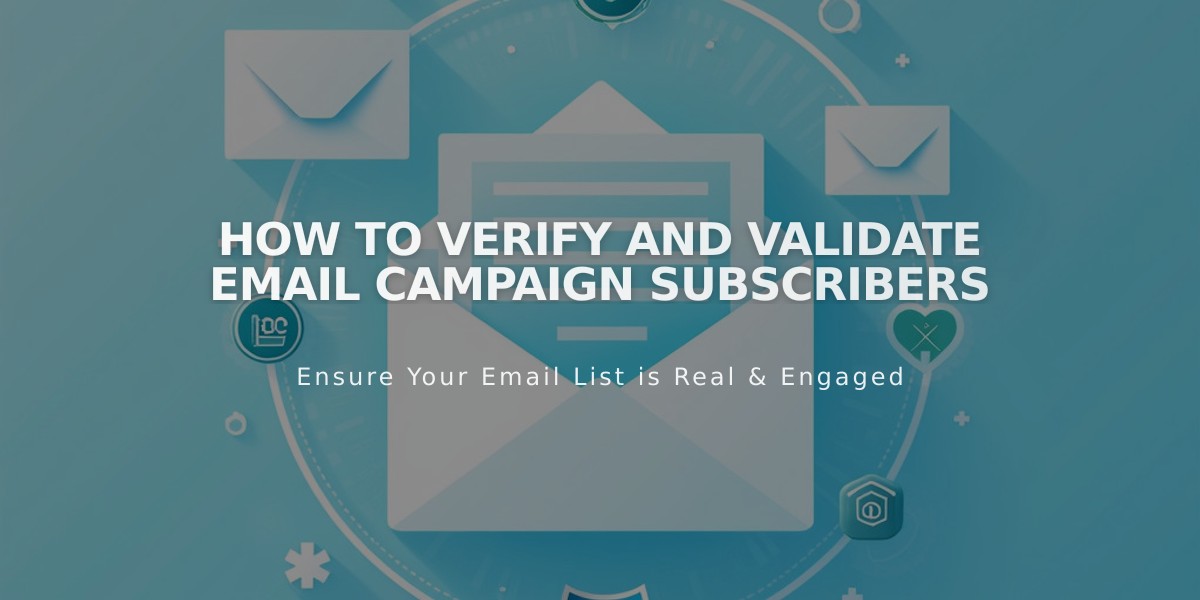 How to Verify and Validate Email Campaign Subscribers