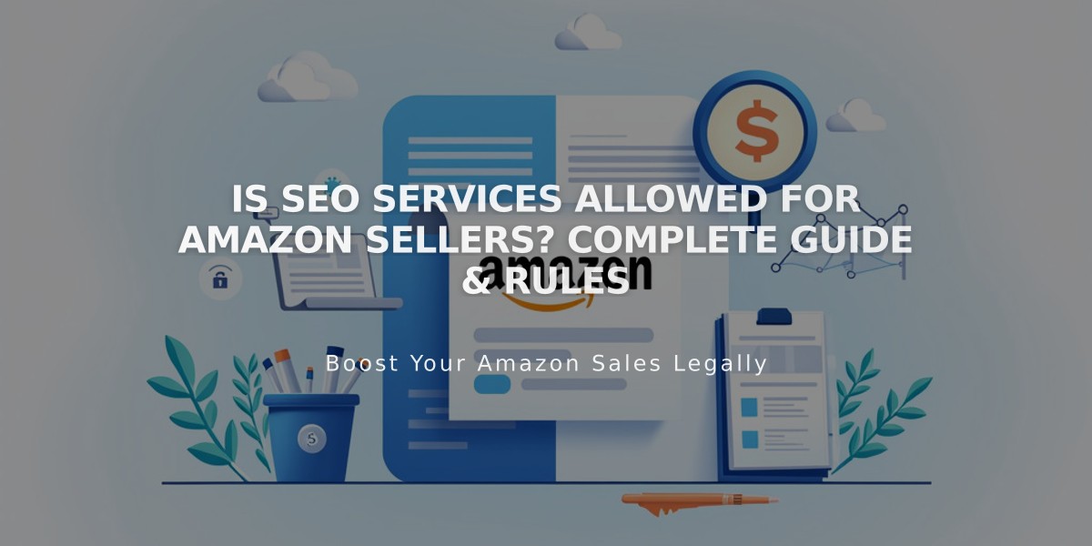 Is SEO Services Allowed for Amazon Sellers? Complete Guide & Rules