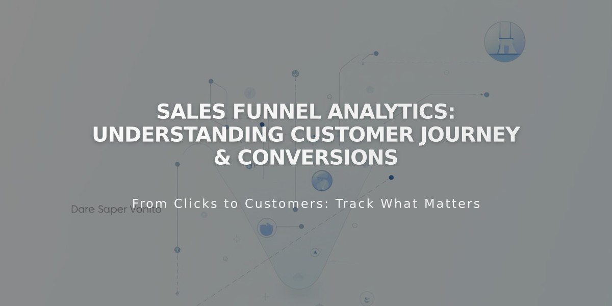 Sales Funnel Analytics: Understanding Customer Journey & Conversions