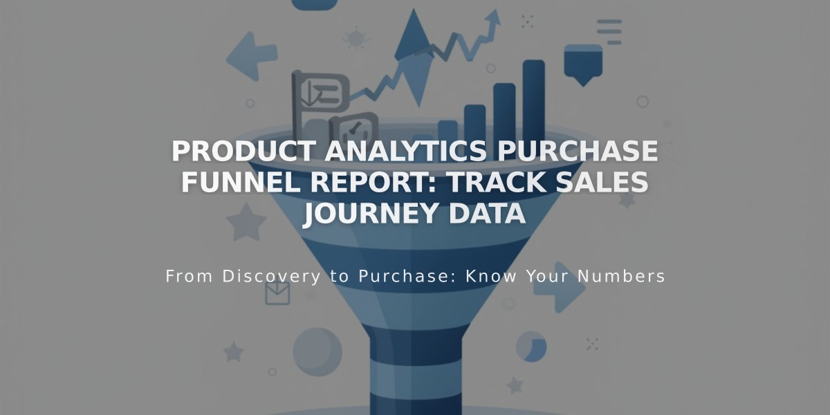 Product Analytics Purchase Funnel Report: Track Sales Journey Data