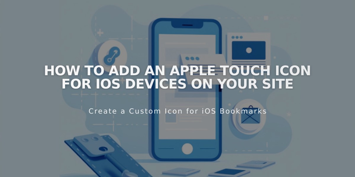 How to Add an Apple Touch Icon for iOS Devices on Your Site