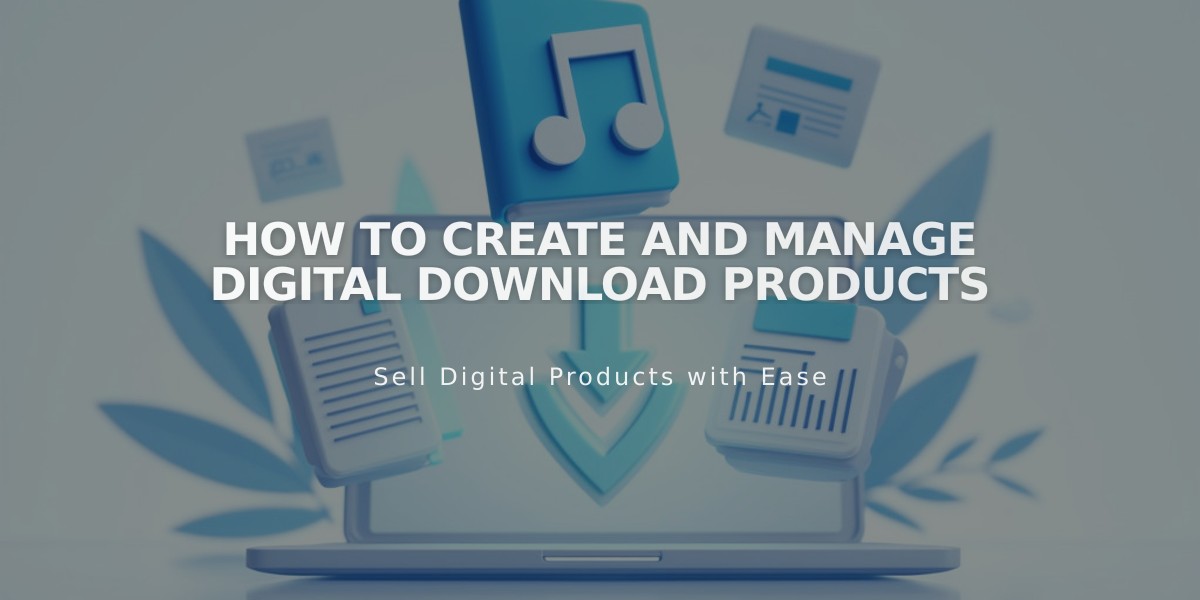 How to Create and Manage Digital Download Products