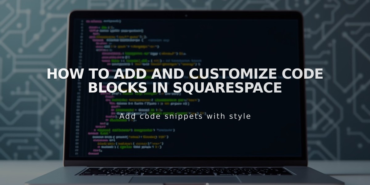 How to Add and Customize Code Blocks in Squarespace