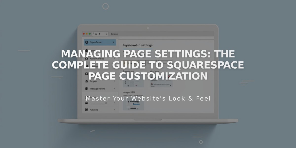 Managing Page Settings: The Complete Guide to Squarespace Page Customization