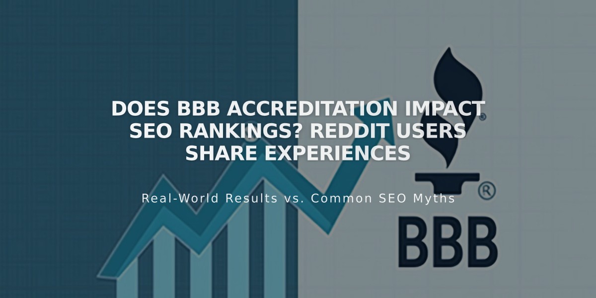 Does BBB Accreditation Impact SEO Rankings? Reddit Users Share Experiences