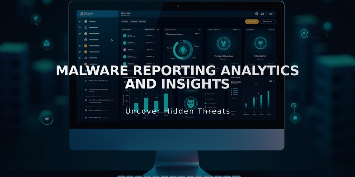 Malware Reporting Analytics and Insights