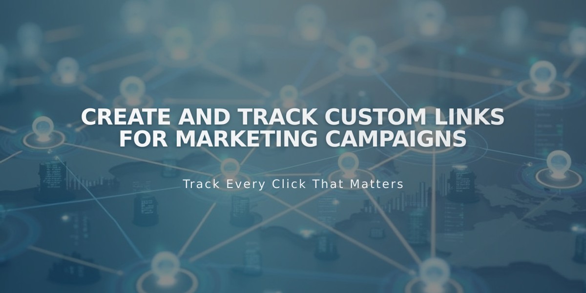 Create and Track Custom Links for Marketing Campaigns