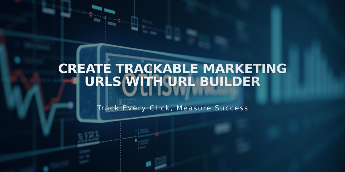 Create Trackable Marketing URLs with URL Builder