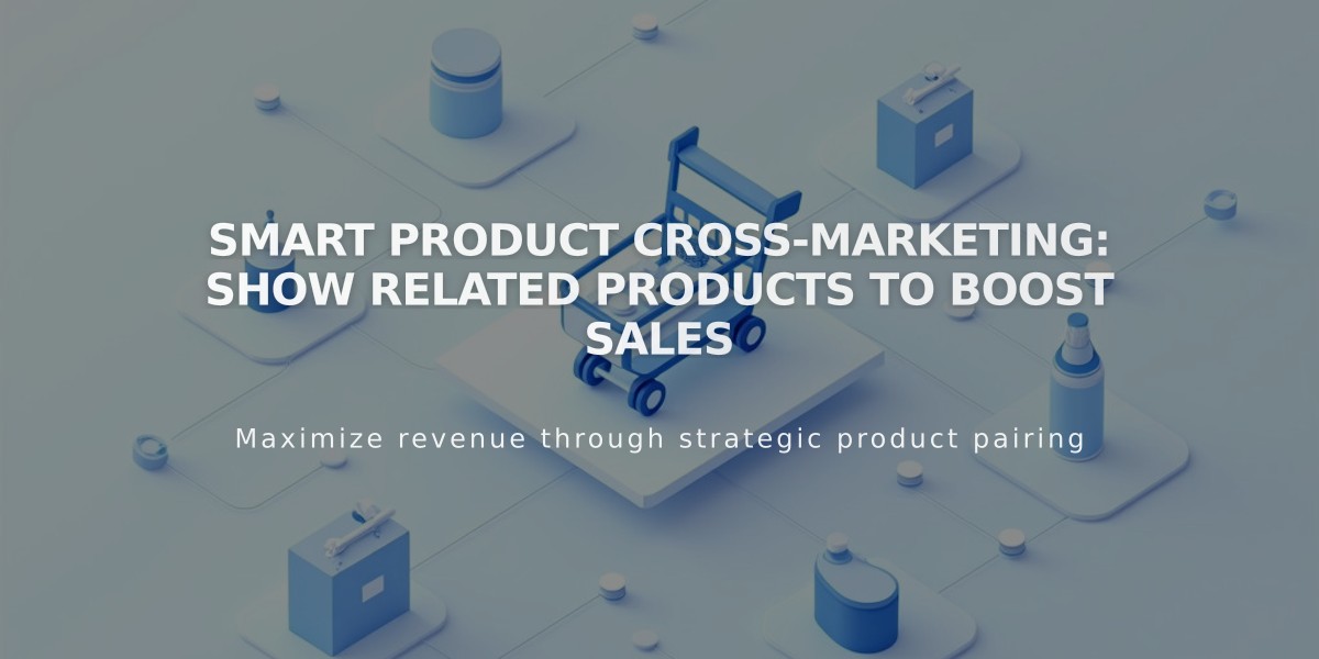 Smart Product Cross-Marketing: Show Related Products to Boost Sales