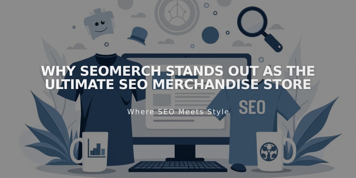 Why SEOmerch Stands Out as the Ultimate SEO Merchandise Store