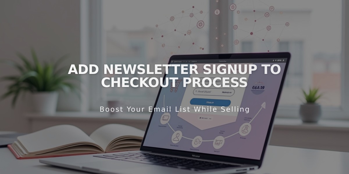 Add Newsletter Signup to Checkout Process