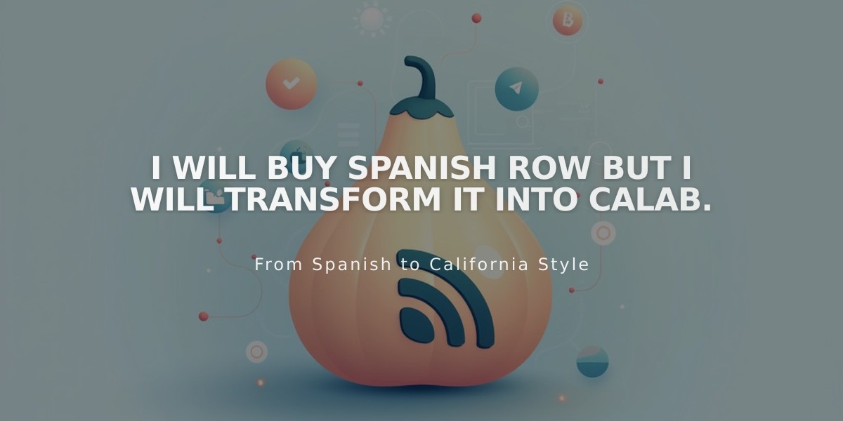 I will buy Spanish row but I will transform it into calab.