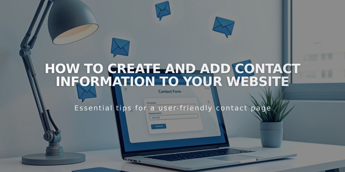 How to Create and Add Contact Information to Your Website