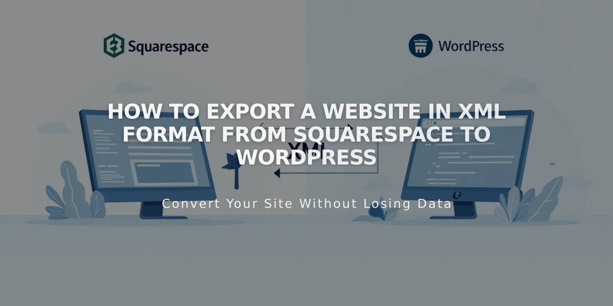 How to Export a Website in XML Format from Squarespace to WordPress