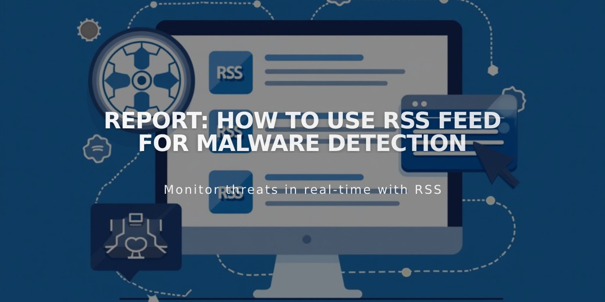 Report: How To Use RSS Feed For Malware Detection