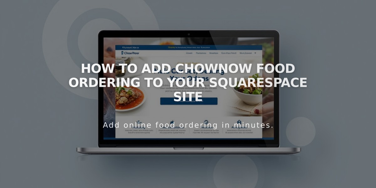 How to Add ChowNow Food Ordering to Your Squarespace Site