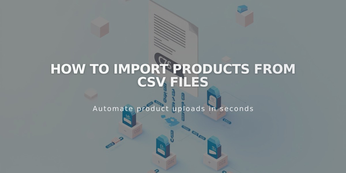 How to Import Products from CSV Files