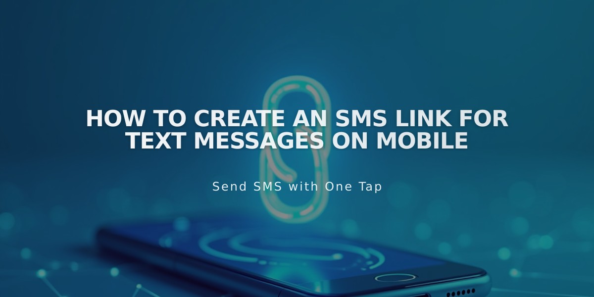 How to Create an SMS Link for Text Messages on Mobile