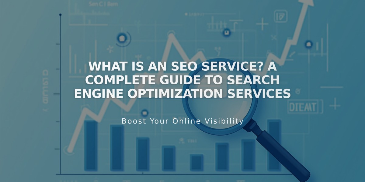 What is an SEO Service? A Complete Guide to Search Engine Optimization Services