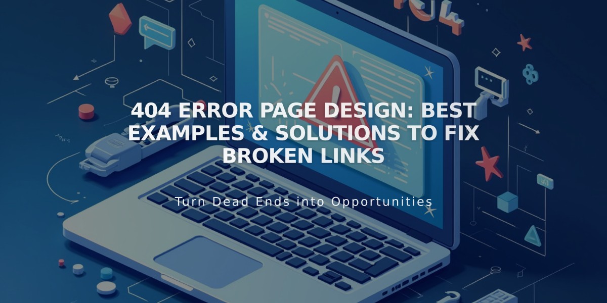 404 Error Page Design: Best Examples & Solutions to Fix Broken Links