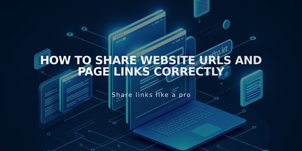 How to Share Website URLs and Page Links Correctly