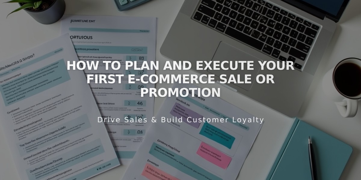 How to Plan and Execute Your First E-commerce Sale or Promotion