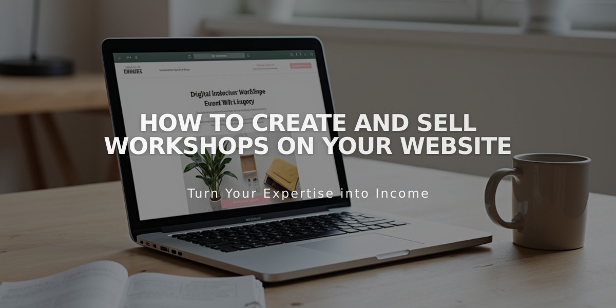 How to Create and Sell Workshops on Your Website