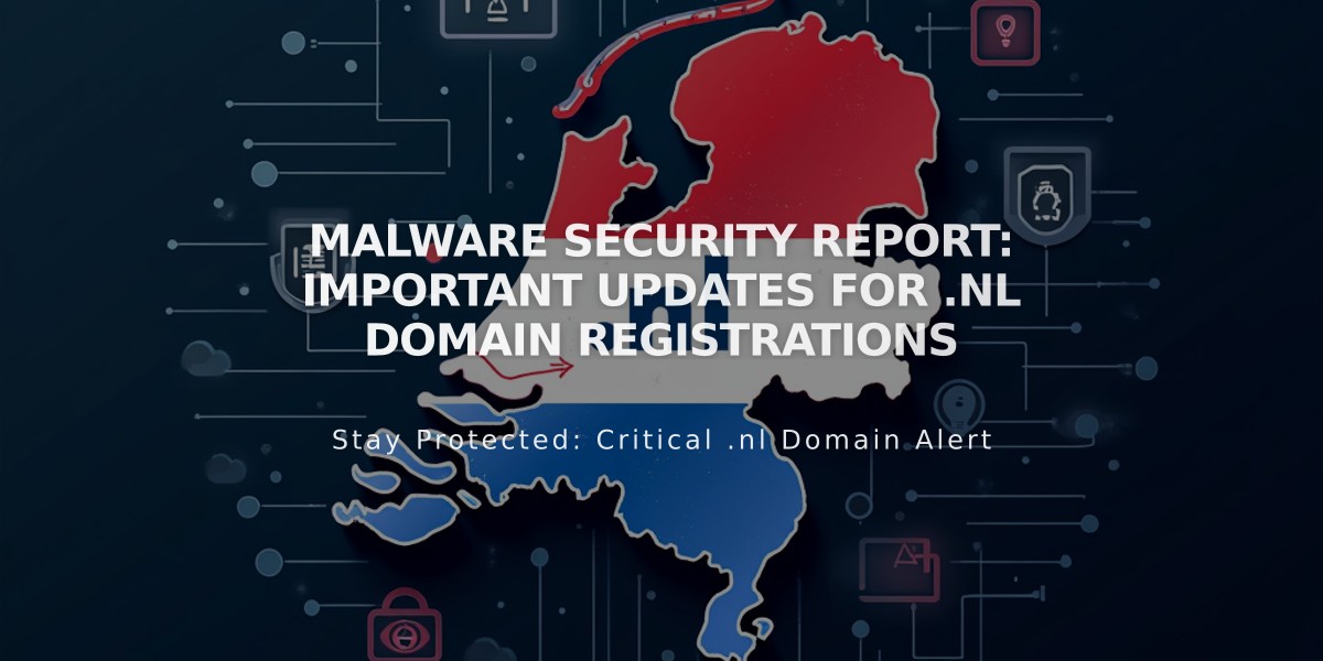 Malware Security Report: Important Updates for .nl Domain Registrations