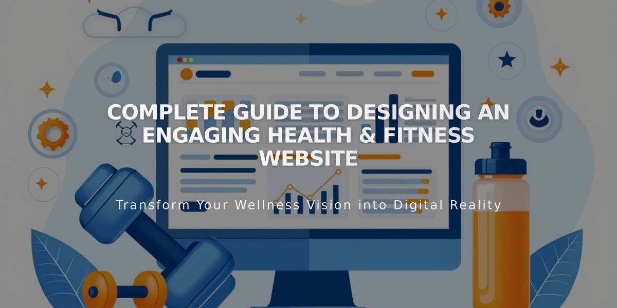 Complete Guide to Designing an Engaging Health & Fitness Website