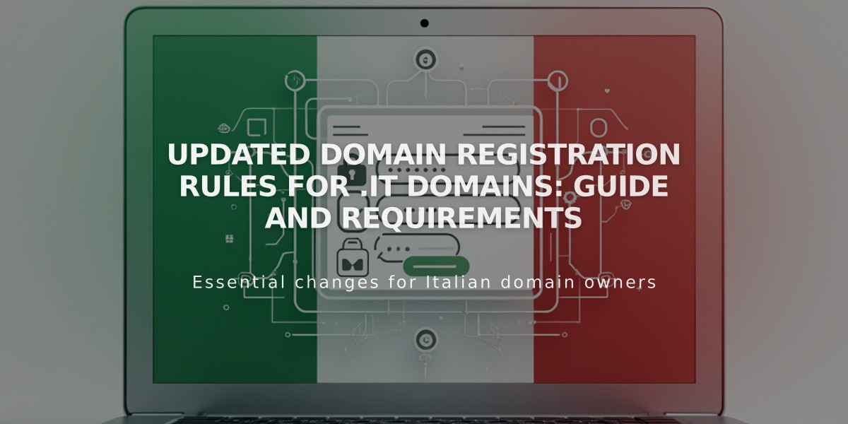 Updated Domain Registration Rules For .it Domains: Guide And Requirements