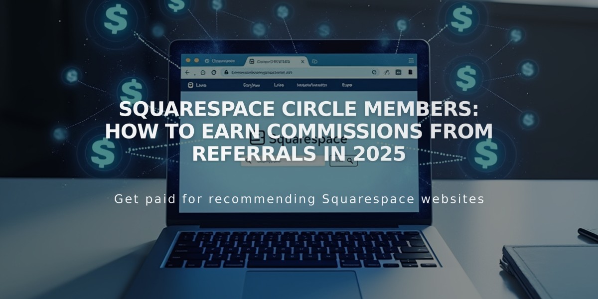 Squarespace Circle Members: How to Earn Commissions From Referrals in 2025