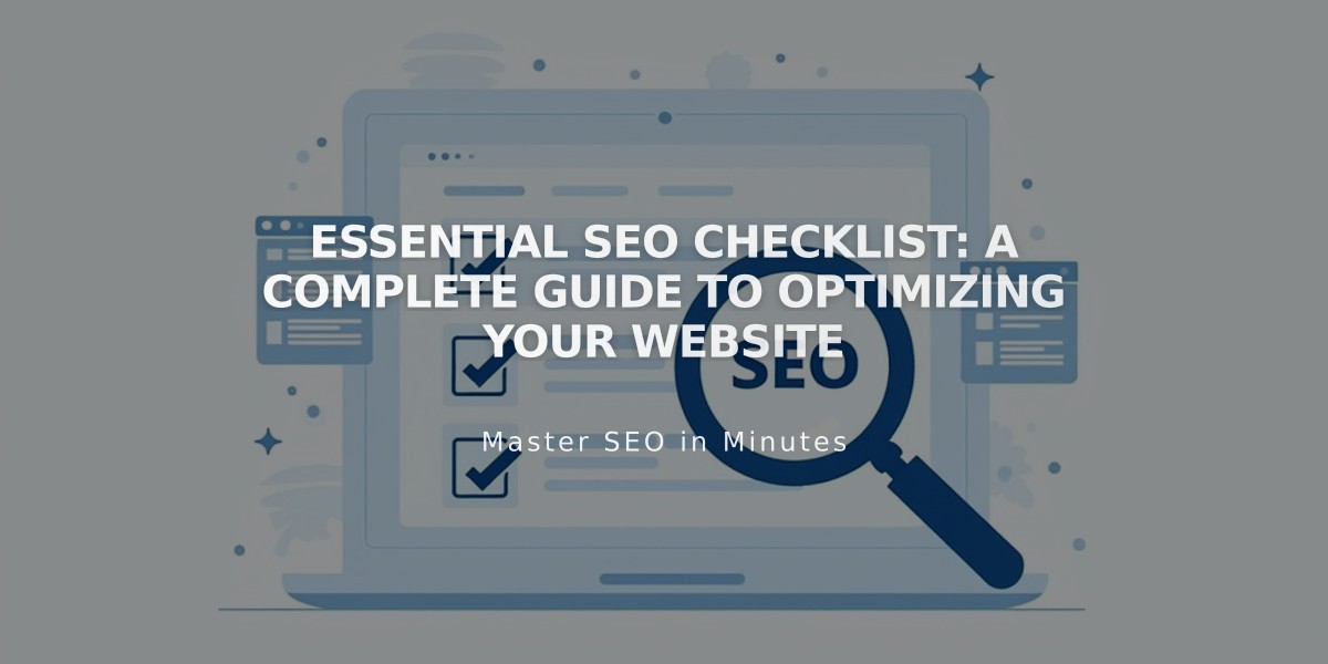 Essential SEO Checklist: A Complete Guide to Optimizing Your Website