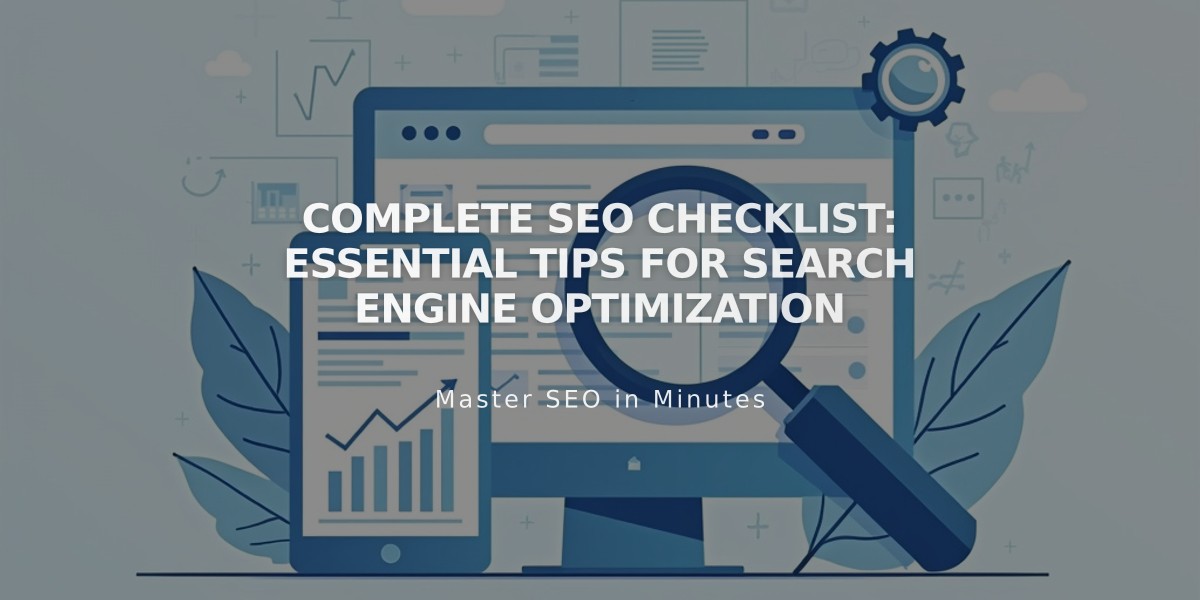 Complete SEO Checklist: Essential Tips for Search Engine Optimization