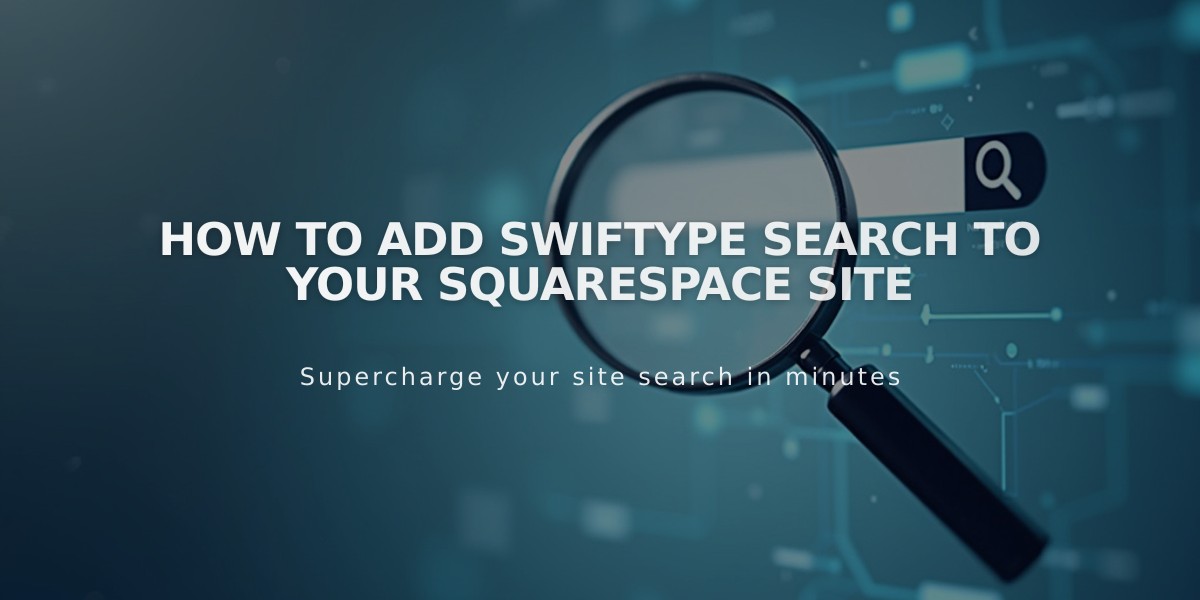 How to Add Swiftype Search to Your Squarespace Site