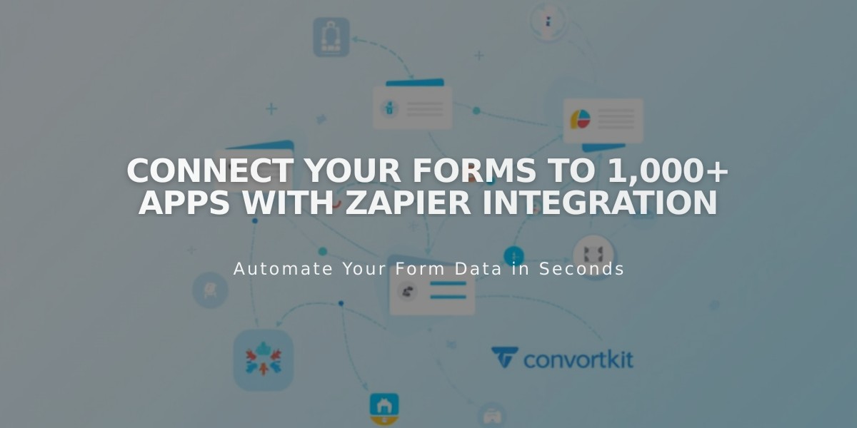 Connect Your Forms to 1,000+ Apps with Zapier Integration