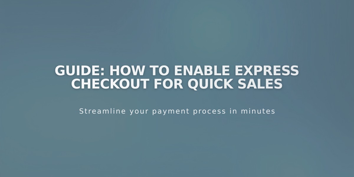 Guide: How to Enable Express Checkout for Quick Sales